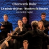 Chorwerk Ruhr: Le miroir de Jésus - Christuskirche Bochum